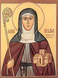 Venerable Hilda, Abbess of Whitby.