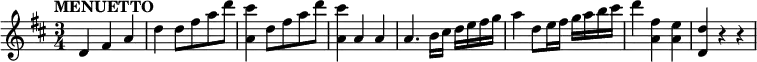 
\relative c' { \set Score.tempoHideNote = ##t \tempo "MENUETTO" 4=130 \key d \major \time 3/4
  d4 fis a d d8 fis a d <cis a,>4 d,8 fis a d <cis a,>4 a, a
  a4. b16 cis d e fis g a4 d,8 e16 fis g a b cis d4 <fis, a,> <e a,> <d d,> r r
}
