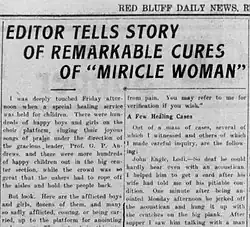 Aimee Semple McPherson's apparently successful faith healings attracted large crowds and journalists to her revivals.