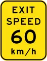 Exit advisory speed sign