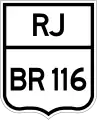 BR-116 federal highway shield as it appears in Rio de Janeiro state