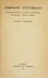 Image 4Eminent Victorians set the standard for 20th century biographical writing, when it was published in 1918. (from Biography)