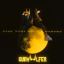 The official cover for "Give That Wolf a Banana"