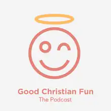 The podcast cover art, which depicts a winking, smiley face with a halo above its head and the title of the podcast below it.