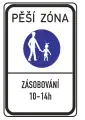 Pedestrian zone (supply may enter in indicated times)