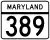 Maryland Route 389 marker