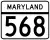 Maryland Route 568 marker