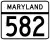 Maryland Route 582 marker