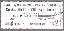  A rectangular card, the main text of which reads "Ausstellung München 1910. Neue Musik-Festhalle. Gustav Mahler VIII. Symphonie, Erste Aufführung, Montag 12. September 1910."