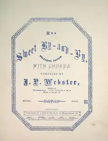 "The Sweet By and By"  sheet music (1868)