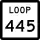 State Highway Loop 445 marker