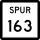 State Highway Spur 163 marker