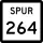 State Highway Spur 264 marker