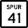 State Highway Spur 41 marker