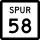 State Highway Spur 58 marker