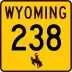 Wyoming Highway 238 marker