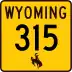 Wyoming Highway 315 marker