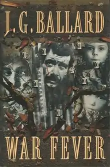 First edition cover art of "War Fever" by J.G. Ballard