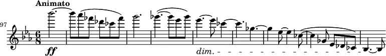 
\relative c''' \new Staff {
  \key es \major \clef "treble"
  \set Staff.midiInstrument = "violin"
  \set Score.tempoHideNote = ##t \tempo "Animato" 4 = 96
  \set Score.currentBarNumber = #97 \bar ""
  \time 6/8
  bes'2.\ff ~ | bes8 as( fes des ces fes) | g2. | ges4.( ~ ges8 es ges) | es4.\dim ~ es8 ces4 ~ | ces4. ges4. ~ | ges4 es8 ~ es4 ces8( ~ | ces4 ges8 es des ces) | bes4.\! ~ bes8
}
