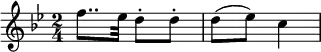  {
    \relative c'' {
        \set Staff.midiInstrument = #"violin"
        \key bes \major
        \time 2/4

        \clef treble
        f8.. es32 d8-. d-. 
        d( es) c4
    }  }
