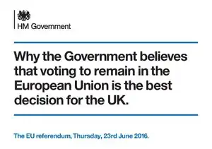 A 4:3 white rectangle. Reading from top to bottom, it contains the logo of the Government of the United Kingdom in the top-left corner, a long horizontal blue line, the words "Why the Government believes that voting to remain in the European Union is the best decision for the UK." in a large black font, another long horizontal blue line, and finally the words "The EU referendum, Thursday, 23rd June 2016." in a small blue font in the bottom-left corner.